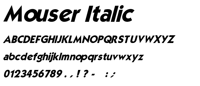 Mouser Italic font